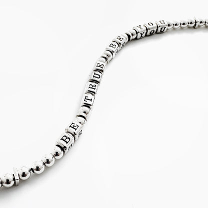 BE TRUE BE YOU | Sterling Silver Bracelet